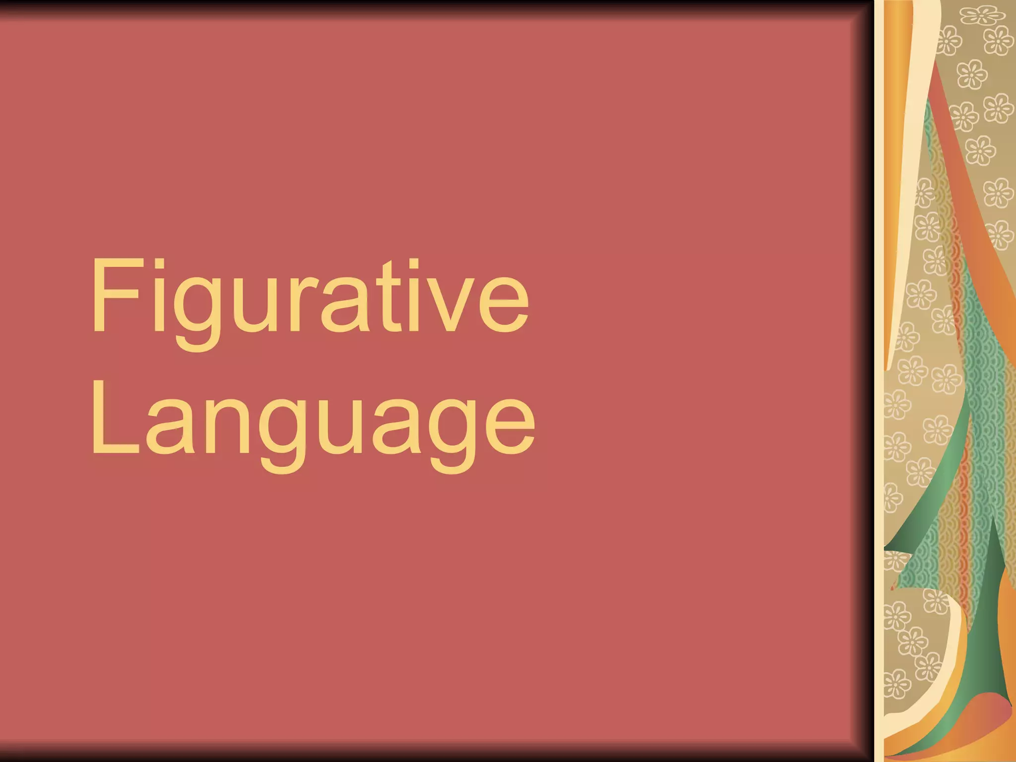 Figurative Language 