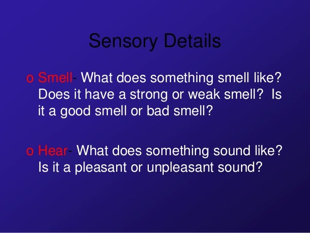 Does Paint Go Bad >> Descriptive Writing: Figurative Language and Sensory Details Does Paint Go Bad >> Descriptive Writing: Figurative Language and Sensory Details