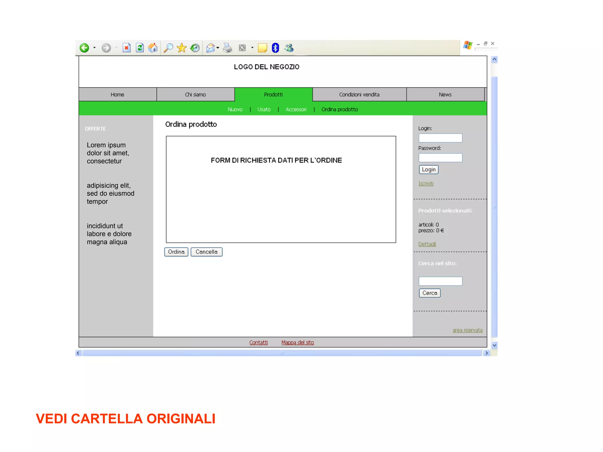 VEDI CARTELLA ORIGINALI Lorem ipsum dolor sit amet, consectetur  adipisicing elit, sed do eiusmod tempor  incididunt ut labore e dolore magna aliqua   
