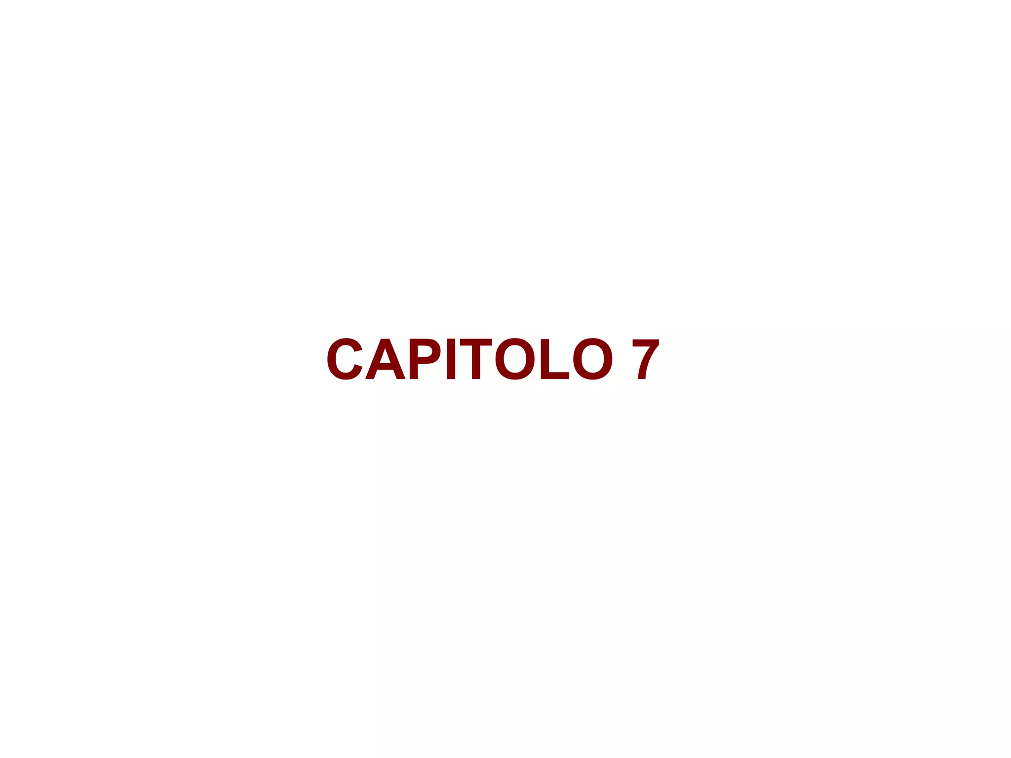 CAPITOLO 7 