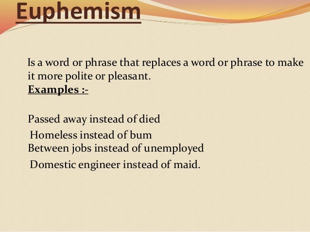 example of euphemism figure of speech sentence Semantics dasri.