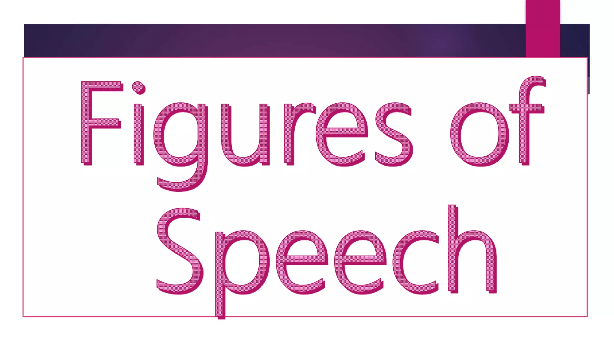 Figures of Speech | PPT