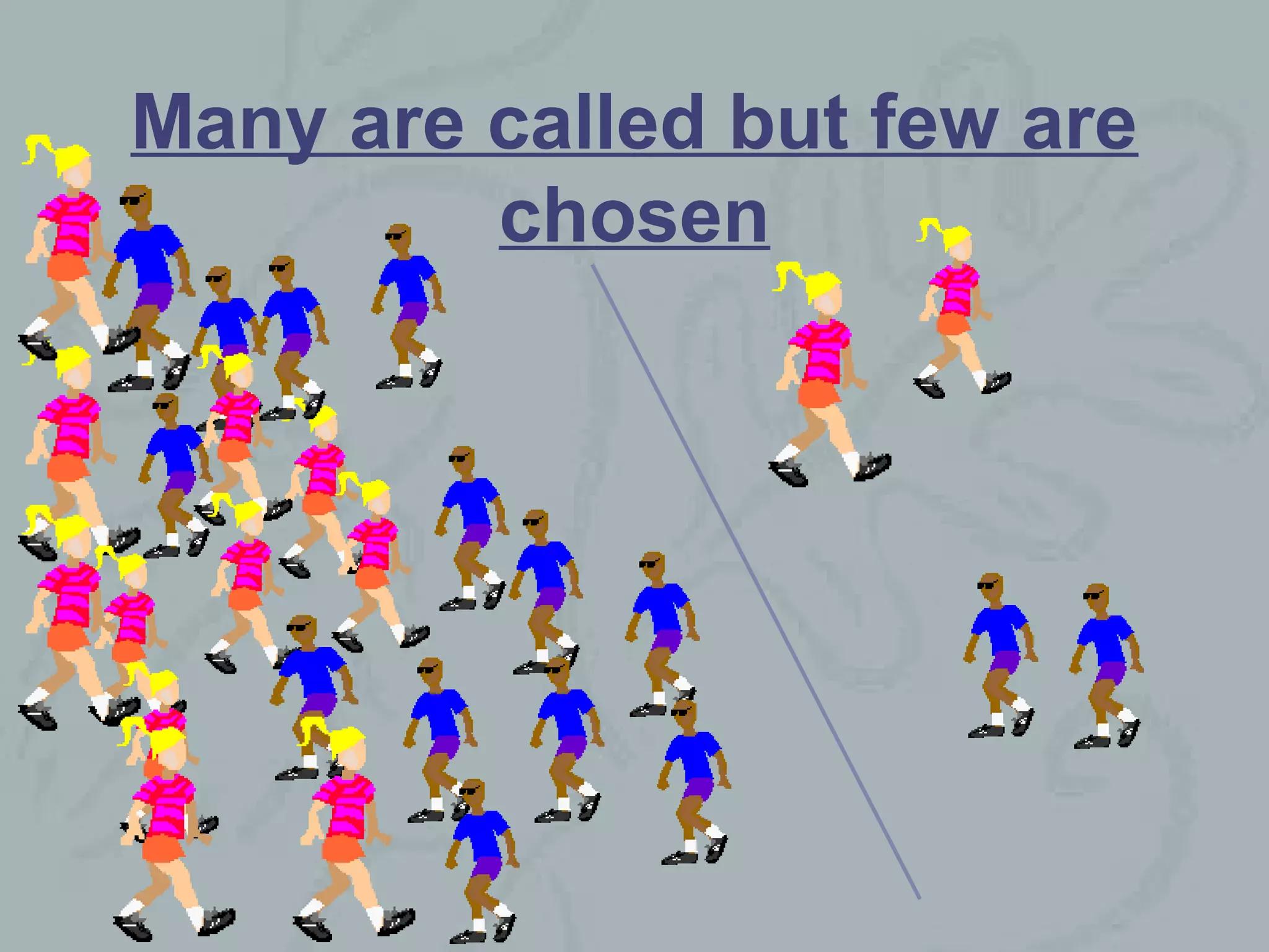 Many are called but few are
           chosen




6/6/2009                        10
 