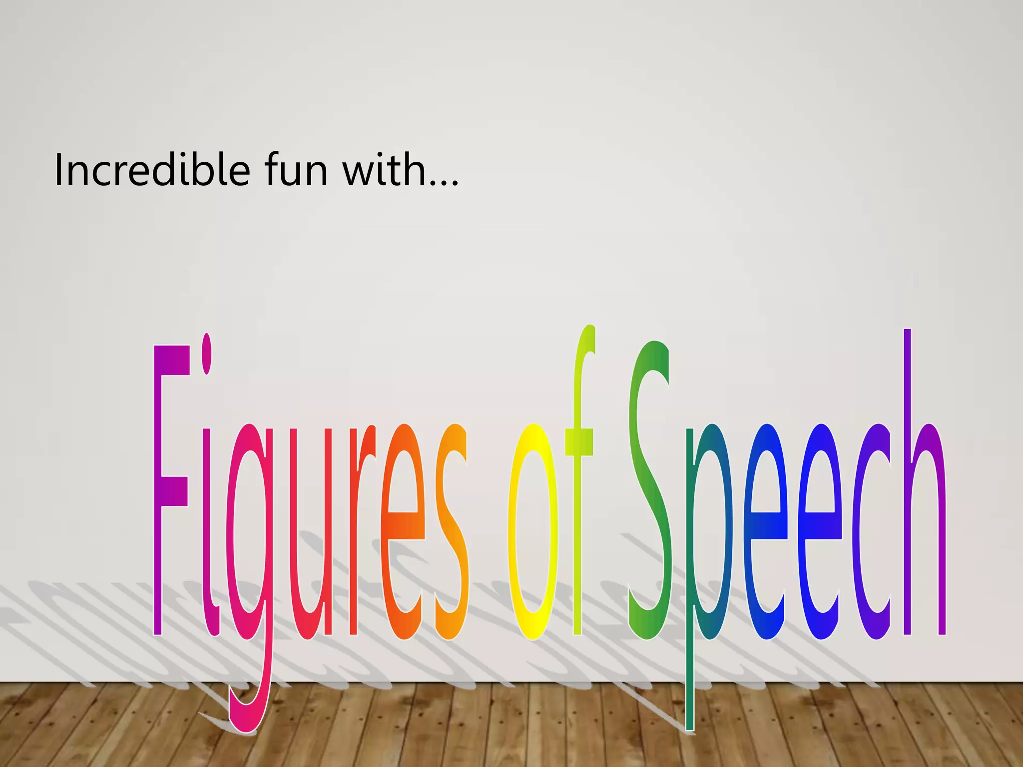 Figures of Speech Power Point-.ppt