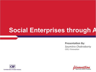 Social Enterprises through A
 