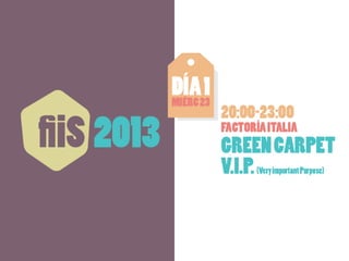 Presentación fiiS 2013