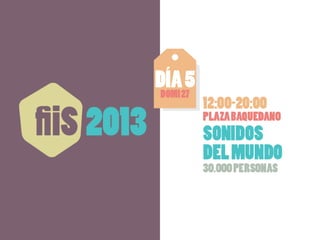 Presentación fiiS 2013