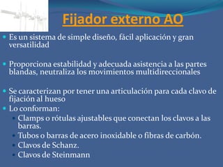 Fijador externo ORTHOFIX