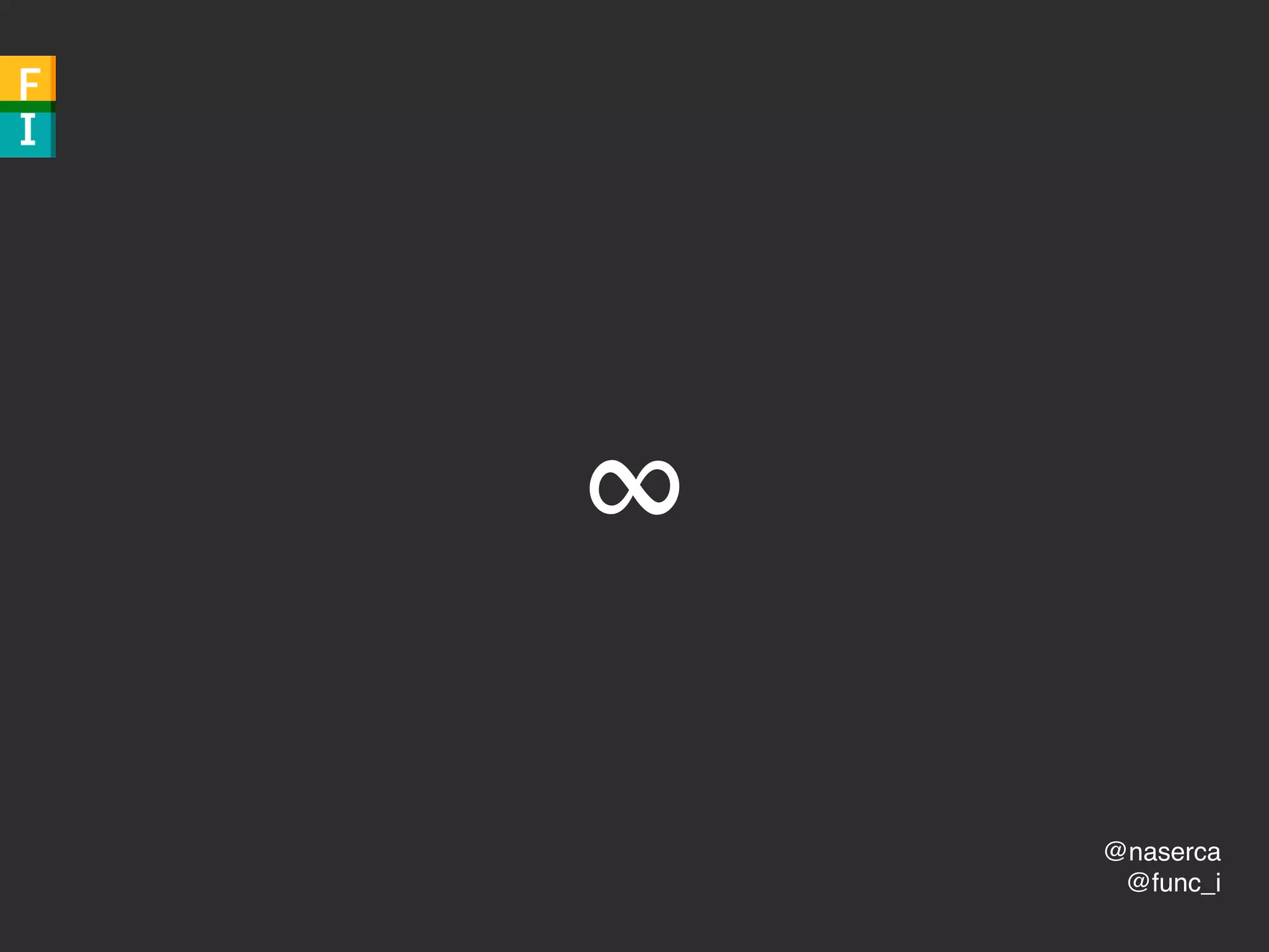 @naserca
@func_i
∞
 