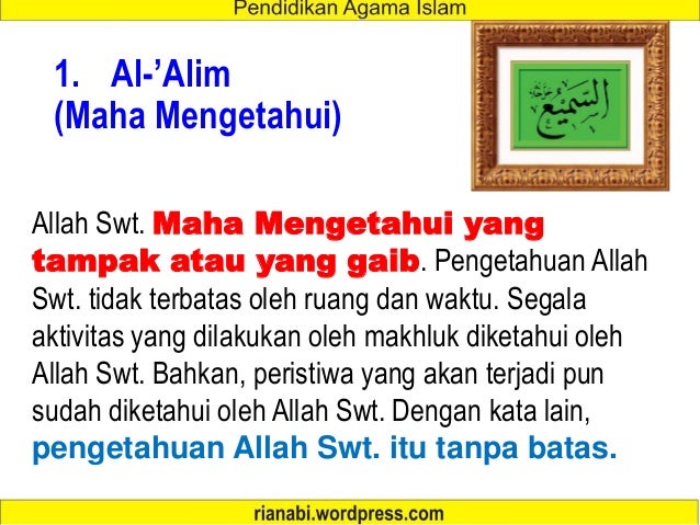 Lebih Dekat Dengan Allah Swt Yang Sangat Indah Namanya