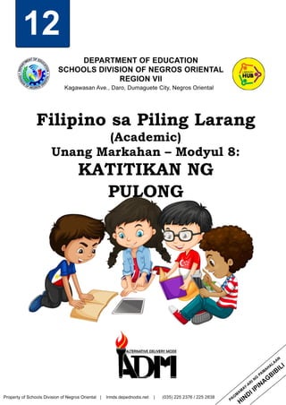 12
Filipino sa Piling Larang
(Academic)
Unang Markahan – Modyul 8:
KATITIKAN NG
PULONG
 