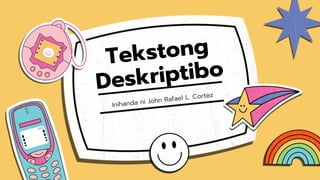 FIL-17_TEKSTONG-DESKRIPTIBO_PAKITANG-TURO.pptx