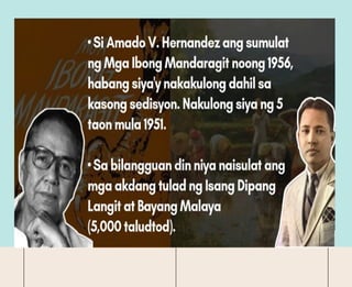 IBONG
MANDARAGIT
NI AMADO V.
HERNANDEZ
MGA KAPANA-PANABIK
NA PANGYAYARI
1.
2.
3.
4.
5.
 