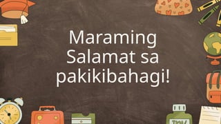 Maraming
Salamat sa
pakikibahagi!
 