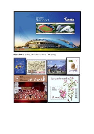*COSTA RICA- 26.03.2011, Estádio Nacional (bloco, 1.000 colones).
 