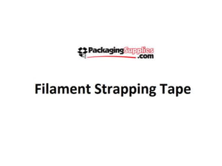 Filament Srapping Tape