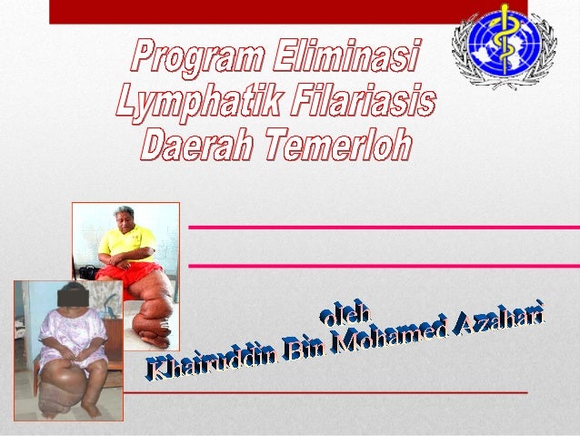 FILARIASIS - penyakit untut