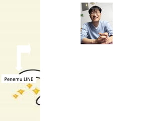 Penemu LINE
Lahir: 14 November 1970, Seoul,
Korea Selatan
Warga Negara: Korea Selatan
Pendidikan:
Master of Science, Korea Tek,
Bachelor of Arts / Science,
Seoul National University
 