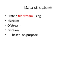 File in C++ programming language. This slide explains files in c++ | PPTX