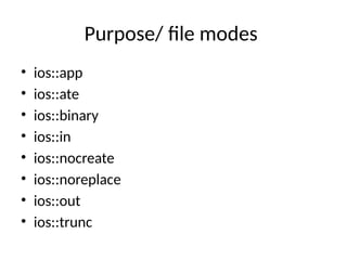 File in C++ programming language. This slide explains files in c++ | PPTX
