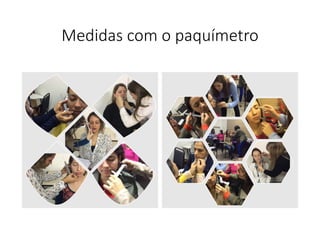 Medidas com o paquímetro
 