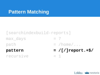 Pattern Matching



[releases]
max_days        =   3
path            =   /home/...
do_not_delete   =   /important.txt/
rec...