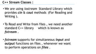 Comprehensive Guide to File Handling and Streams in C++ Programming | PPTX
