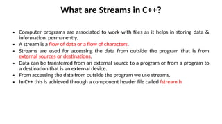 Comprehensive Guide to File Handling and Streams in C++ Programming | PPTX