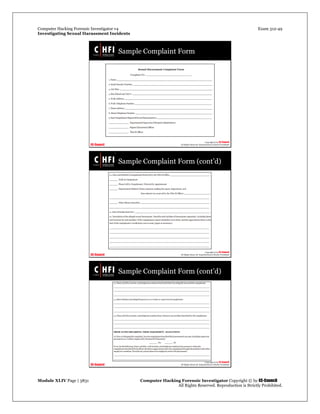 Computer Hacking Forensic Investigator v4 Exam 312-49
Investigating Sexual Harassment Incidents
Module XLIV Page | 3831 Computer Hacking Forensic Investigator Copyright © by EC-Council
All Rights Reserved. Reproduction is Strictly Prohibited.
 