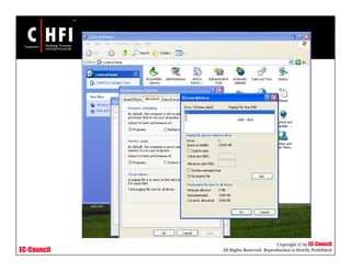 EC-Council
Copyright © by EC-Council
All Rights Reserved. Reproduction is Strictly Prohibited
 