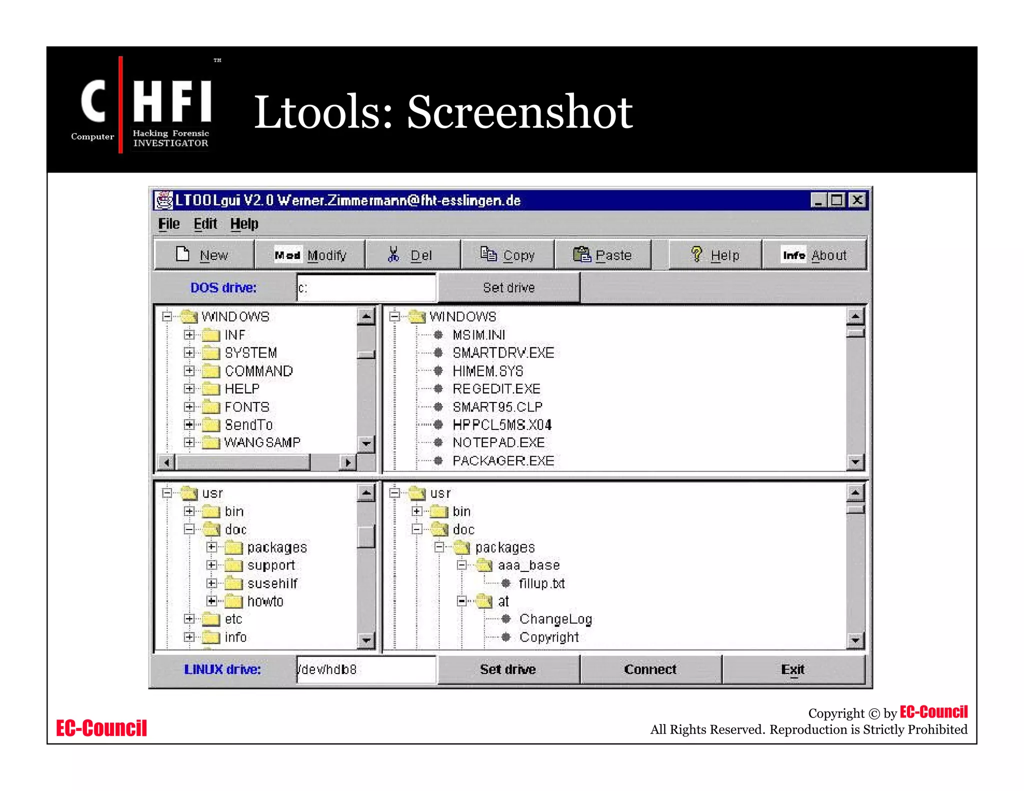 EC-Council
Copyright © by EC-Council
All Rights Reserved. Reproduction is Strictly Prohibited
Ltools: Screenshot
 