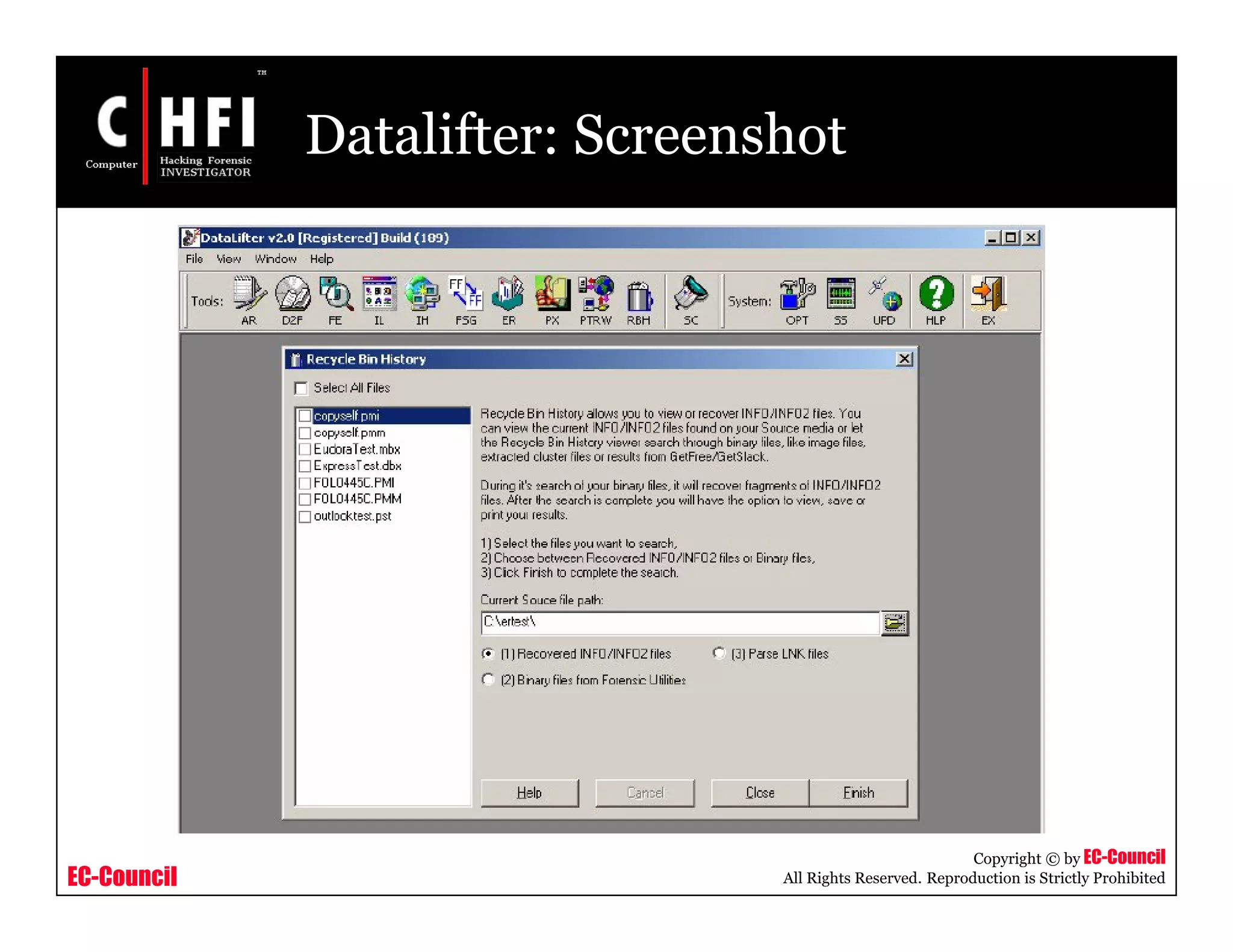 EC-Council
Copyright © by EC-Council
All Rights Reserved. Reproduction is Strictly Prohibited
Datalifter: Screenshot
 