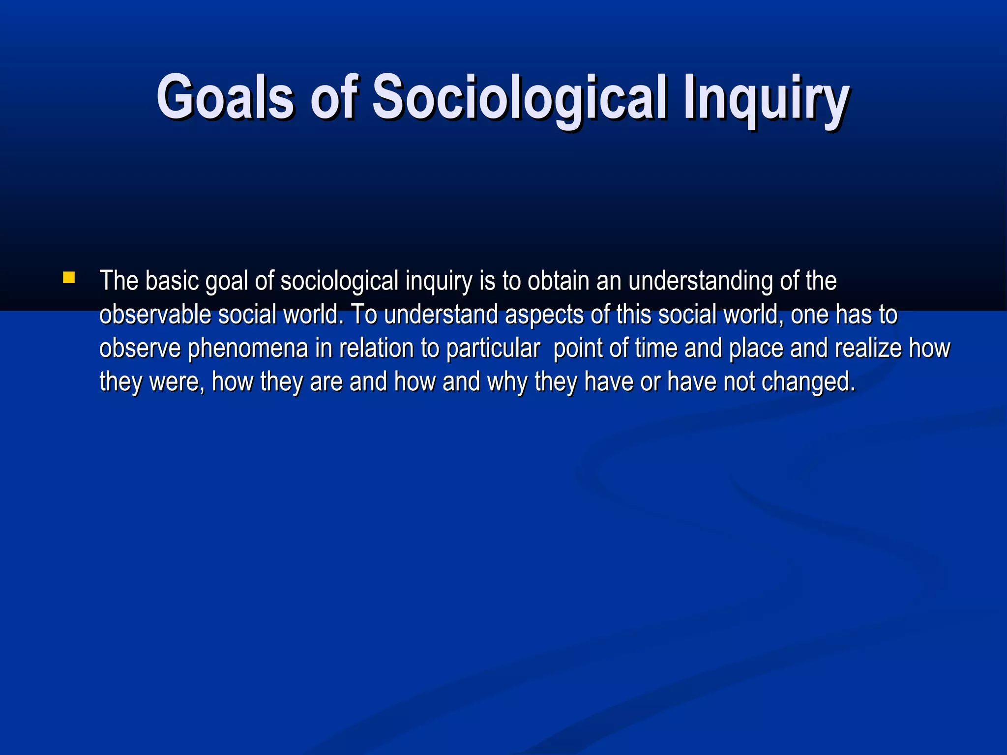 Sociological Inquiry | PPT