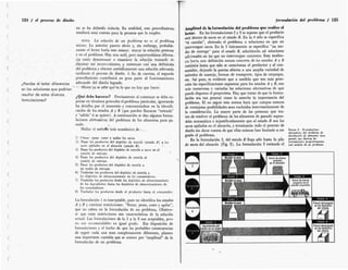 (
(
124 / el proceso de diseño formulación del problema / 125
( Amplitud de ka formulación del problema que realice el
lector. En las formulaciones 2 y 3 se supone que el producto
está dentro de sacos en el estado B. En la 4 sólo se especifica
“el camión”, abriendo el problema a soluciones en que no
intervengan sacos. En la 5 únicamente se especifica "un me¬
dio de entrega” para el estado B, admitiendo así soluciones
adicionales en las qu
cia hacia una definición menos concreta de los estados A y B
continúa hasta que sólo se mencionan el productor y el
sumidor, dejando la puerta abierta a una amplia variedad de
métodos de manejo, formas de transporte, tipos de empaque,
etc. Así pues, es evidente que a medida que son más gene¬
rales las especificaciones supuestas para los estados A y B, son
más numerosas y variadas las soluciones alternativas de que
puede disponer el proyectista. Hay que tratar de que la formu¬
lación sea tan general como lo amerite la importancia del
problema. El no seguir esta norma hará que campos enteros
de ventajosas posibilidades sean excluidos innecesariamente de
la consideración. La mayor parte de las personas que tra¬
ten de resolver el problema de los alimentos de ganado supon¬
drán automática e injustificadamente que el estado B son los
sacos apilados en el almacén, y terminarán todo el proceso de
diseño sin darse cuenta de que ellas mismas han limitado a ese
grado el problema.
En la formulación 2, del estado B llega sólo hasta la pila
de sacos del almacén (Fig. 3). La formulación 3 extiende el
no se ha definido todavía. En realidad, este procedimiento
resultará muy costoso para la persona que lo emplee.
NOTA. La solución de un problema no es el problema
mismo. Lo anterior parece obvio y, sin embargo, probable¬
mente el lector haría esto mismo: atacar la solución presente
y no el problema. Hay una sutil, pero importantísima diferen¬
cia entre desmenuzar o examinar la solución tratando de
eliminar sus inconvenientes, y comenzar con una definición
del problema y obtener metódicamente una solución adecuada
mediante el proceso de diseño. A fin de cuentas, el segundo
procedimiento contribuirá en gran parte al funcionamiento
intervengan camiones. Esta tenden-
( e no
con-
(
¿Percibe el lector diferencias adecuado del diseño logrado.
en las soluciones que podrían —Ahonl* * sabrquéTís lo que no hay que hacer.
(
resultar de estas diversas
formulaciones?
¿Qué debe hacerse? Precisamente al comenzar se debe ex¬
presar en términos generales el problema particular, ignorando
los detalles por el momento y concentrándose en la identifi¬
cación de los estados A y B (que pueden llamarse “entrada”
y “salida” si se quiere). A continuación se dan algunas formu¬
laciones alternativas del problema de los alimentos para ga¬
nado.
(
Hallar el método más económico de : ..
1I Itenar pesar coser y apilar los sacos.
2) Pasar los productos del depósito de mezcla (estado A) a los
sacos apilados en el almacén (estado B).
3) Pasar los productos del depósito de mezcla a sacos en el
camión de entrega.
4) Pasar los productos del depósito de mezcla al
camión de entrega.
5) Pasar los productos del depósito de mezcla a
un medio de entrega.
6) Trasladar los productos del depósito de mezcla a
los depósitos de almacenamiento de los consumidores.
7) Trasladar los productos desde los depósitos de almacenamiento
de los ingredientes hasta los depósitos de almacenamiento de
los consumidores.
8) Trasladar los productos desde el productor hasta el consumidor.
La formulación 1 es inaceptable, pues no identifica los estados
A y B y contiene restricciones: “llenar, pesar, coser y apilar”,
un problema. Obsérve¬
se que estas restricciones son características de la solución
actual. Las formulaciones de la 2 a la 8 son aceptables, pero
no son recomendables en igual grado. Esa disposición de
formulaciones y el hecho de que las probables consecuencias
de seguir cada una sean completamente diferentes, plantea
una importante cuestión que se conoce por “amplitud” de la
formulación de un problema.
FIGURA 3. Formulaciones
alternativas del problema de
distribución de alimentos para
ganado que ilustran las
formulaciones progresivamente
más amplias de un problema.
(
(
n
u.
Estado B
Mezcladora de pienso Sacos de pienso
apilados
en el almacén
( Estado B
9
Sacos de pienso
cargados en el
ión repartidor
Mezclador» de pienso
( cam
fFormulación]
M
Estado B
Mezcladora di pienso Pienso descargado
en los depósitos
del cliente
(
que no caben en la formulación de
(
Estado B
Estado .1
w
’ienso descargado
en los depósitos
del cliente
Ingi
iens
redientes del
o en su origen
i
wm
MJ
(
(
(
 