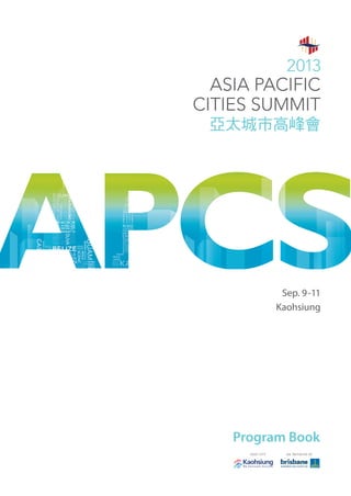 Program Book
Sep. 9-11
Kaohsiung
www.2013apcs.orgFor Android System
 