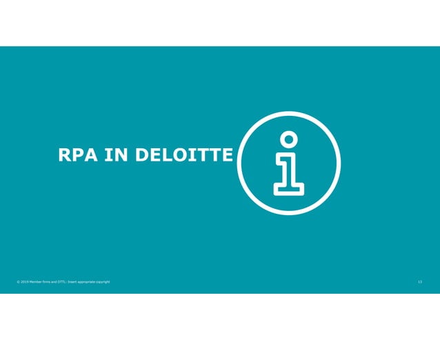 Deloitte Business Process Solutions Robotic Process Automation – Circo ...