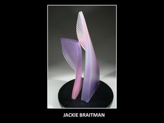 JACKIE BRAITMAN
 