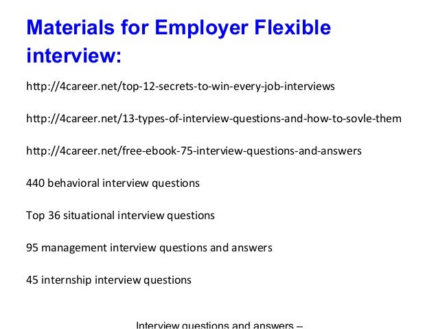 employer flexible interview questions and answers interview questions for the interviewer