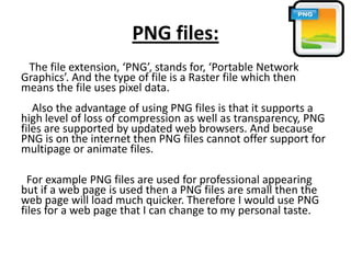 Png File Format Explained File formats | PPTX