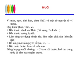 Y HỌC CỔ TRUYỀN - BÀO CHẾ VÀ TÁC DỤNG THUỐC | PPT