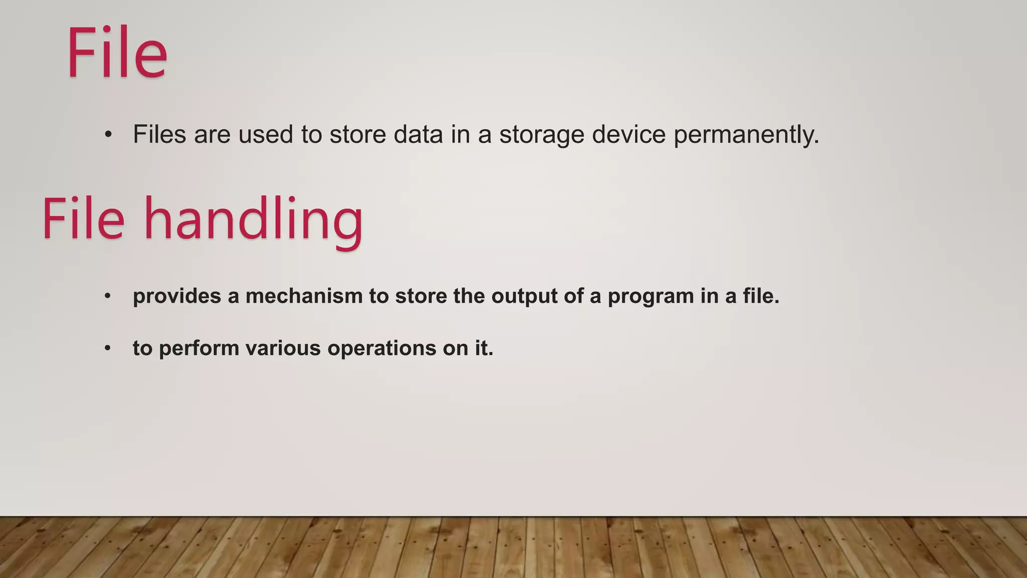 File handling | PPT