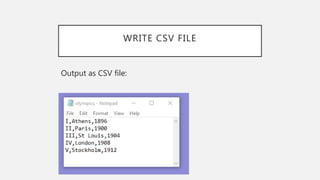 WRITE CSV FILE
Output as CSV file: