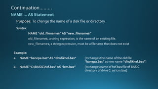 NAME … AS Statement
 