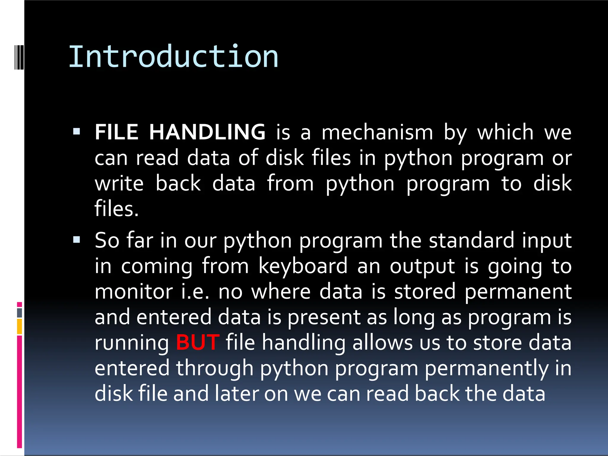 FILE HANDLING in python to understand basic operations. | PPTX ...