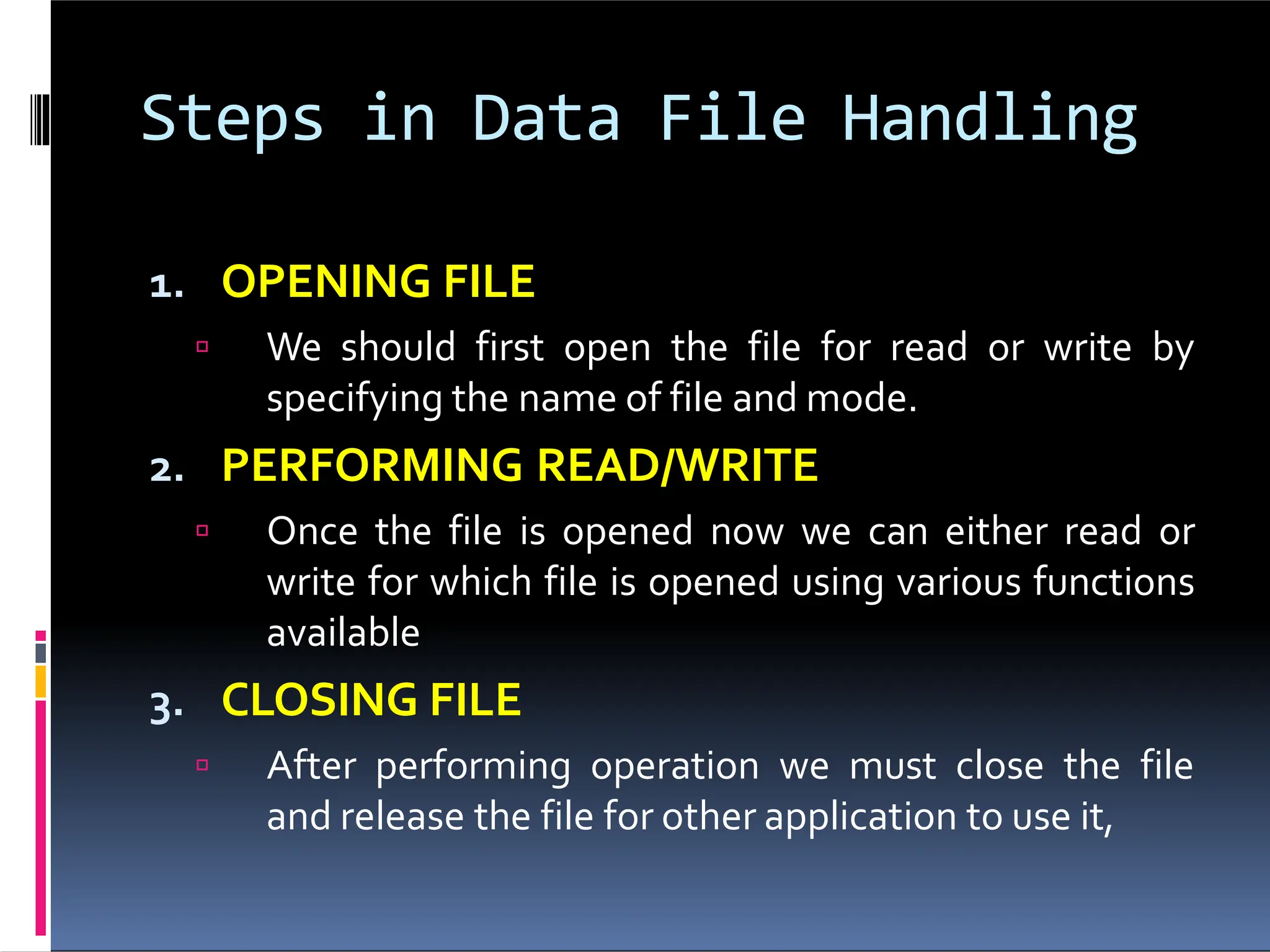 FILE HANDLING in python to understand basic operations. | PPTX ...