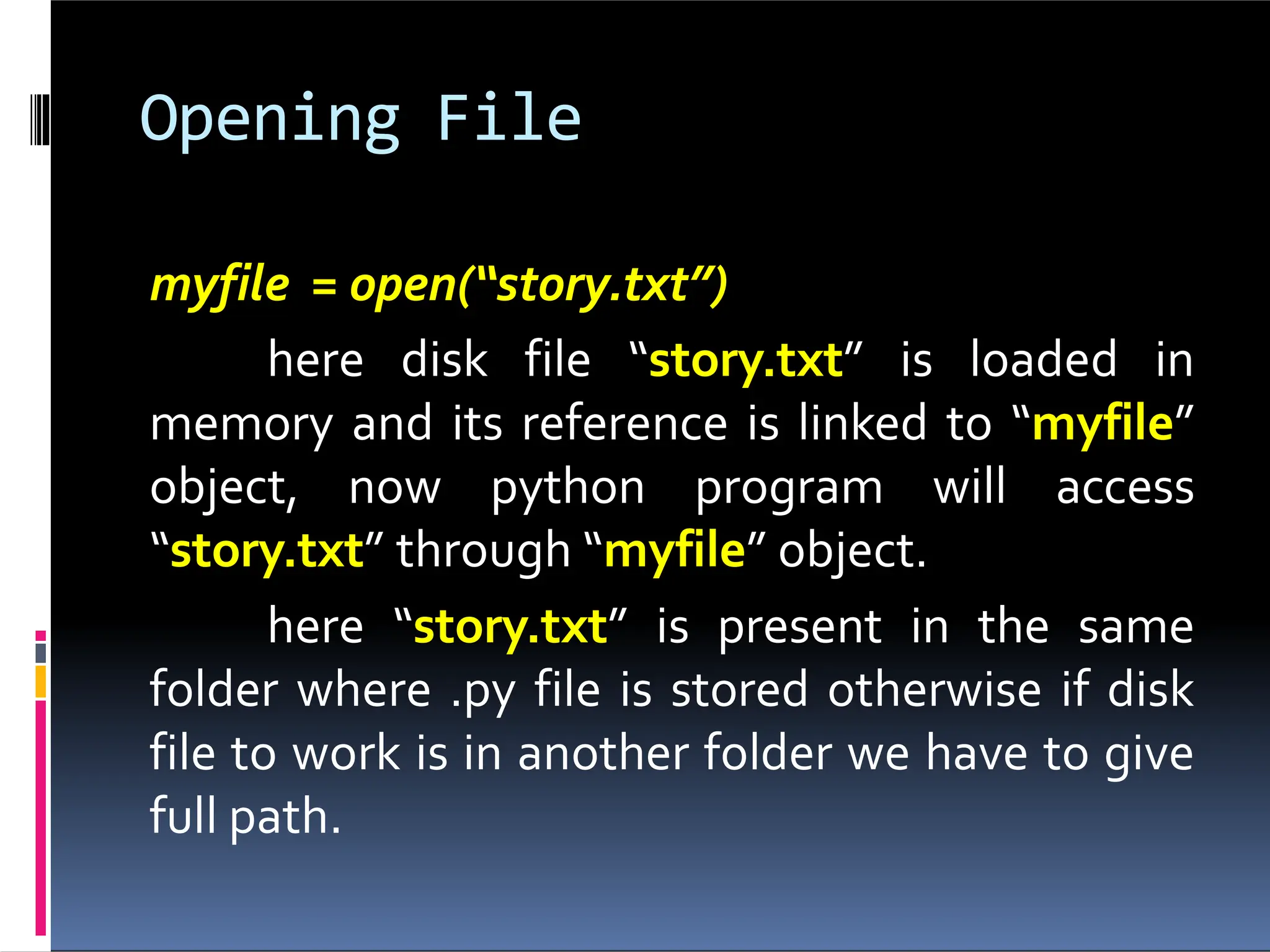 FILE HANDLING in python to understand basic operations. | PPTX ...