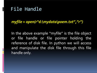 FILE HANDLING in python to understand basic operations. | PPTX ...
