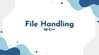 File_handling in c++ and its use cases.pptx