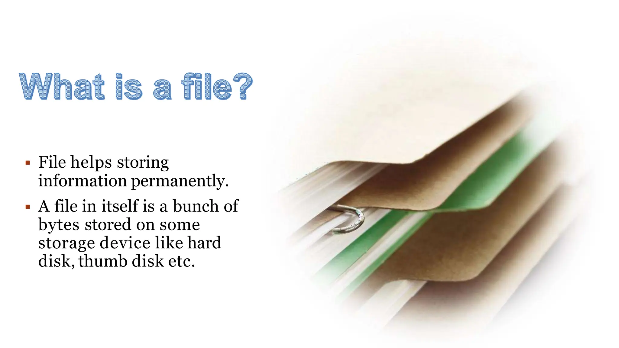 FILE HANDLING COMPUTER SCIENCE -FILES.pptx