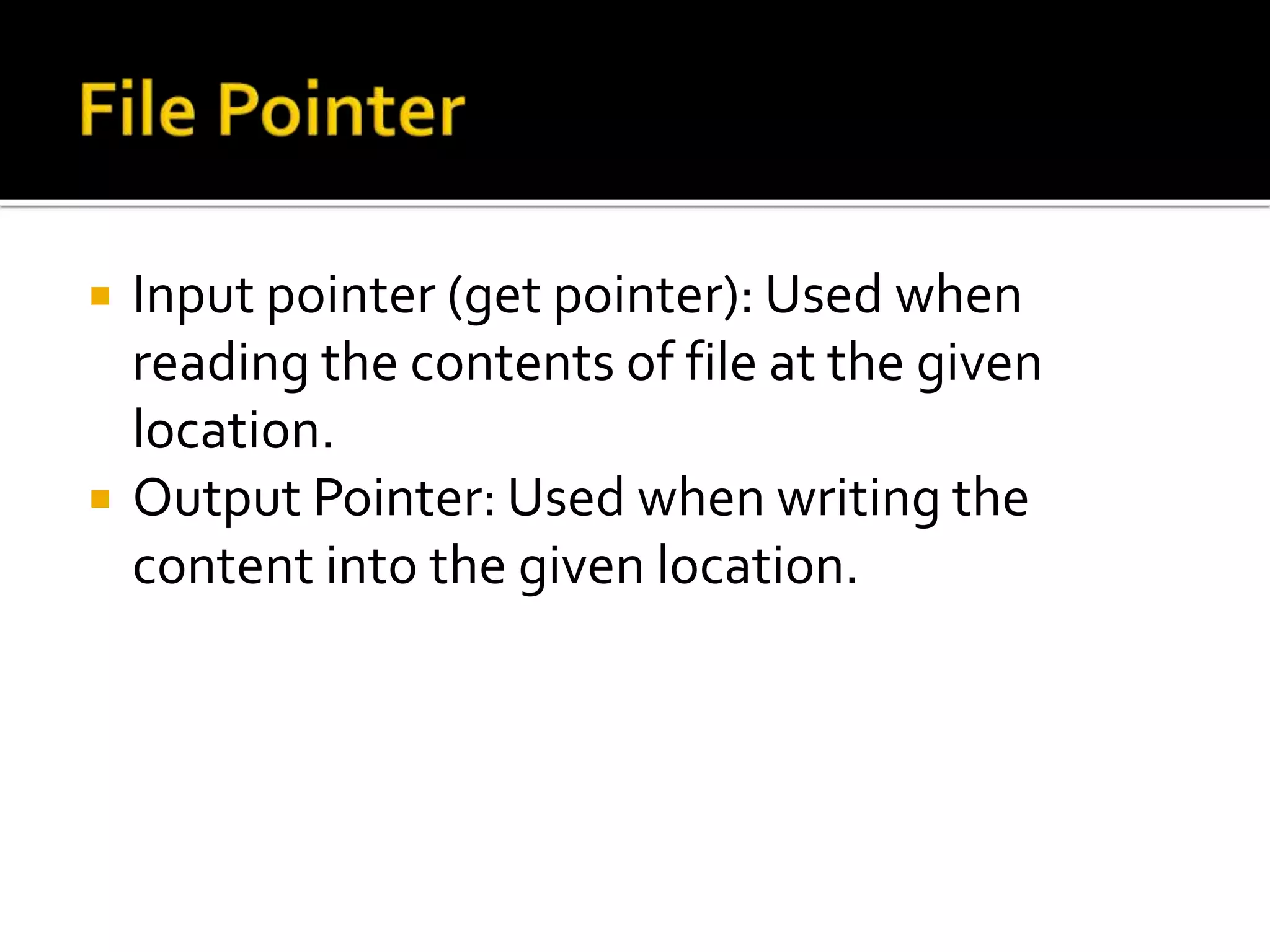 File handling in c++ | PPTX | Programming Languages | Computing